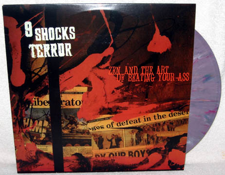 9 SHOCKS TERROR "Zen And The Art Of Beating Your Ass" LP